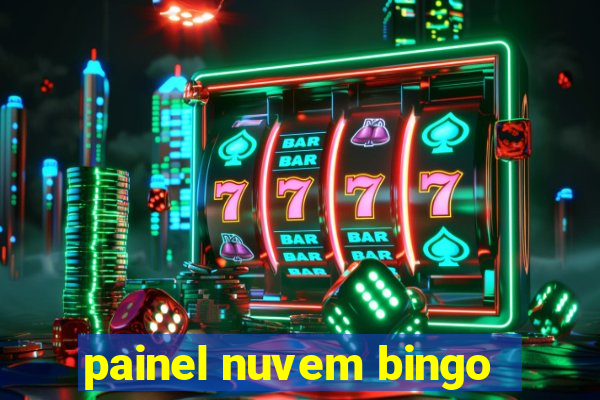 painel nuvem bingo